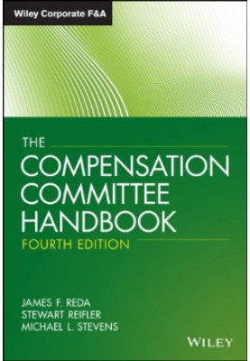 The Compensation Committee Handbook