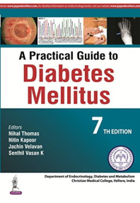 A Practical Guide to Diabetes Mellitus