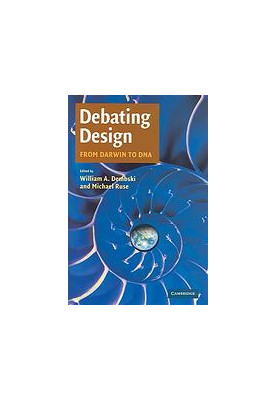 Debating design : from Darwin to DNA