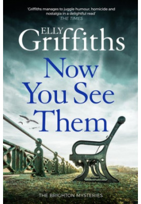 Now You See Them (The Brighton Mysteries 5)