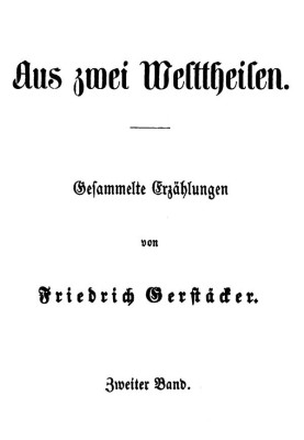 From two parts of the world. Second volume. Collected Stories
