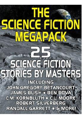 The Science Fiction Megapack- 25 Science Fiction Stories