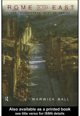 Rome in the East: the transformation of an empire