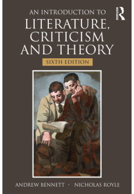 An Introduction to Literature, Criticism and Theory
