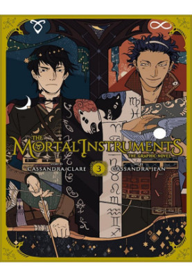 The Mortal Instruments: The Graphic Novel, Vol. 3