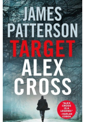 Target: Alex Cross (Alex Cross, 26)