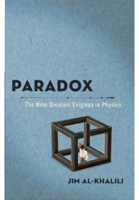 Paradox - The Nine Greatest Enigmas in Physics (2012)