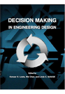 Decision making in engineering design