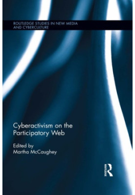 Cyberactivism on the Participatory Web