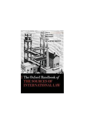 The Oxford Handbook of the Sources of International Law