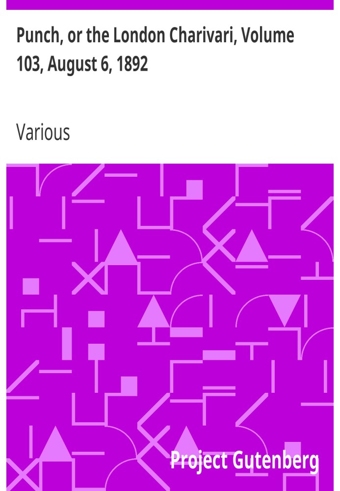 Панч, або Лондонський чаріварі, том 103, 6 серпня 1892 р