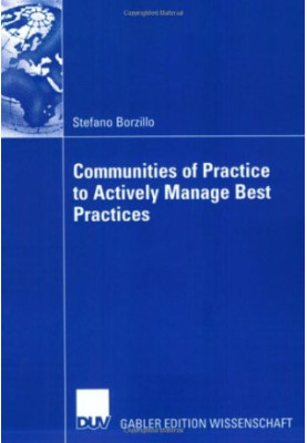 Communities of Practice to Actively Manage Best Practices