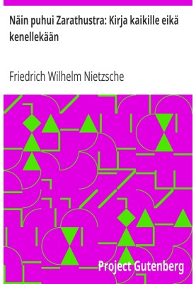 Thus Spake Zarathustra: A Book for All and None