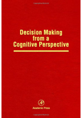 Decision Making from a Cognitive Perspective