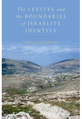 The Levites and the boundaries of Israelite identity