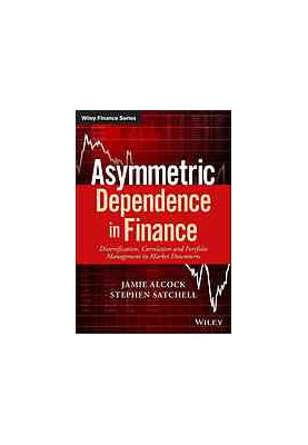 Asymmetric dependence in finance : diversification, correlation and portfolio management in market downturns