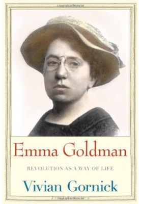 Emma Goldman - Revolution as a Way of Life (2011) [JEWISH LIVES]