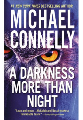 A Darkness More Than Night (Harry Bosch, 07 Harry Bosch Universe, 10)