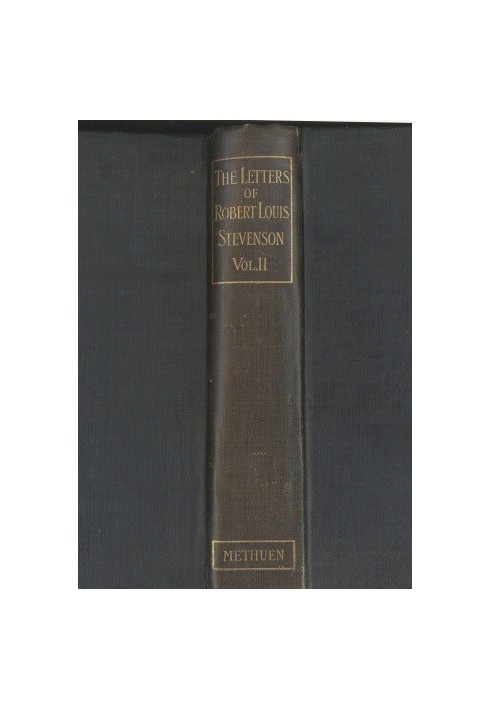 The Letters of Robert Louis Stevenson — Volume 2