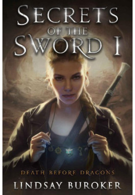 Death Before Dragons 7 - Secrets of the Sword 1
