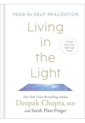 Living in the Light : Yoga for Self-Realization