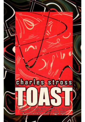 Toast - and Other Stories