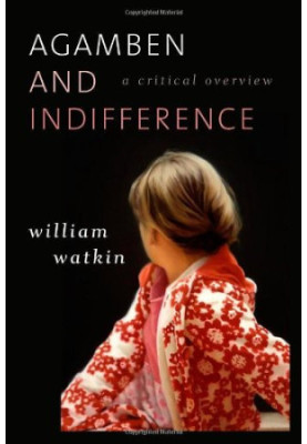 Agamben and indifference : a critical overview