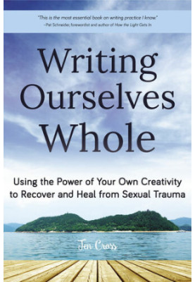 Writing Ourselves Whole
