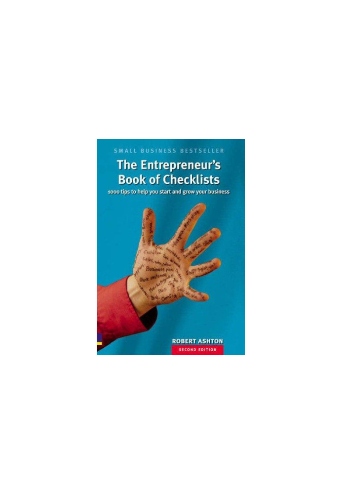 The Entrepreneur's Book of Checklists: 1000 Tips to Help You Start and Grow Your Business