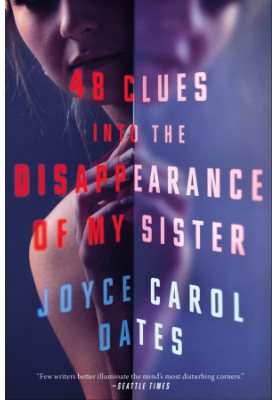48 Clues Into The Disappearance Of My Sister