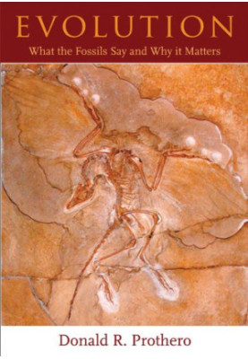 Evolution: What the Fossils Say and Why It Matters