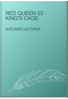 Red Queen 03 - King's Cage