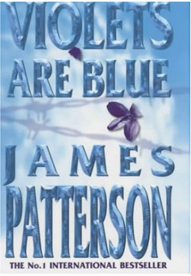 Violets Are Blue (Alex Cross, 07)