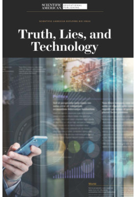Truth, Lies, and Technology