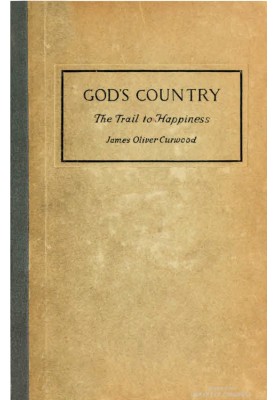 God's Country: The Trail to Happiness