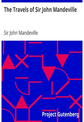 The Travels of Sir John Mandeville