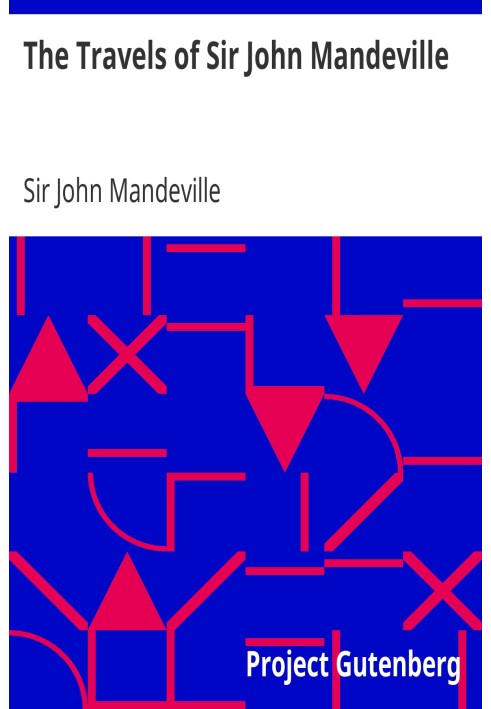 The Travels of Sir John Mandeville