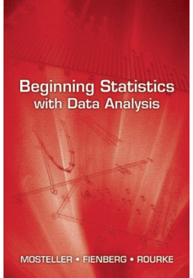 Beginning Statistics with Data Analysis