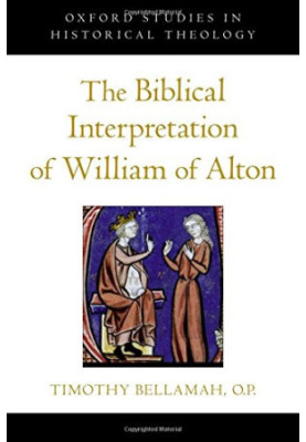 The biblical interpretation of William of Alton
