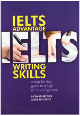 Ielts Advantage: Writing Skills