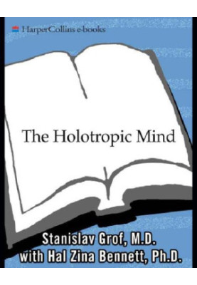 The Holotropic Mind