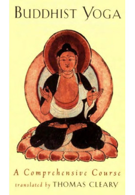Buddhist Yoga: A Comprehensive Course
