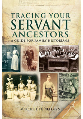 Tracing Your Servant Ancestors (Tracing your Ancestors)