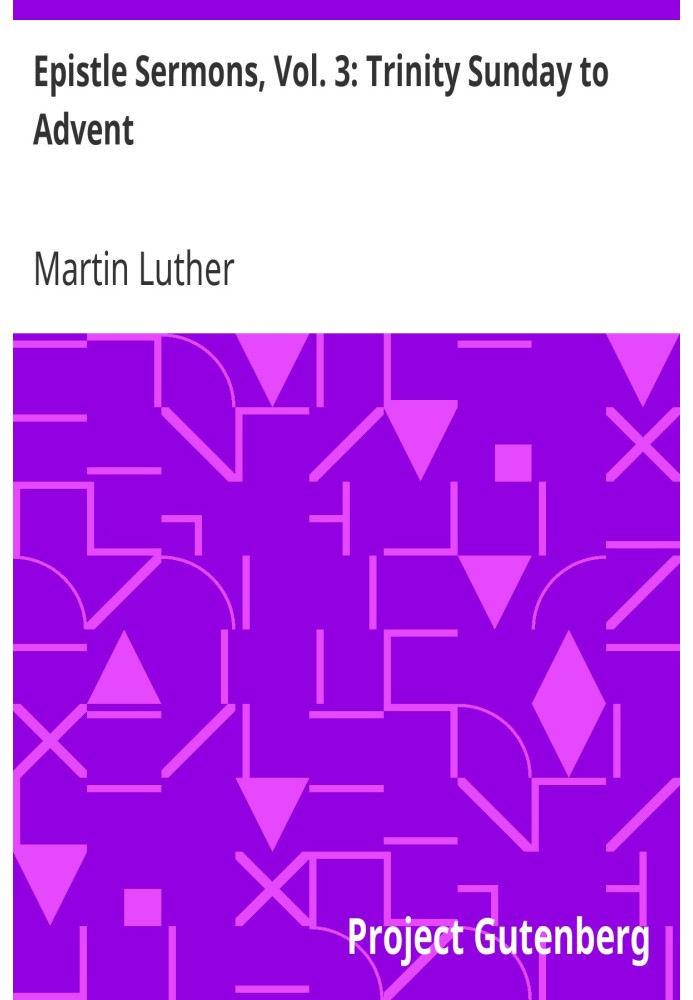 Послання проповідей, том. 3: Неділя Трійці до Адвенту