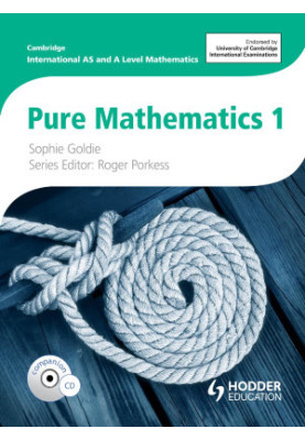 Cambridge International AS and A Level Mathematics Pure Mathematics 1