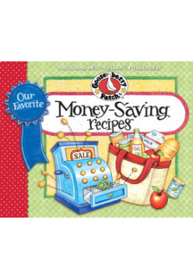 Our Favorite Money Saving Recipes Cookbook