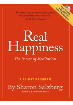 Real Happiness - Enhanced Ebook Edition: the Power of Meditation: A 28-Day Program