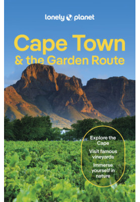 Lonely Planet Cape Town & the Garden Route, 10th Edition