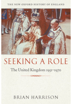 Seeking a Role: The United Kingdom 1951-1970