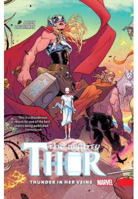 The Mighty Thor, Volume 1: Thunder in Her Veins